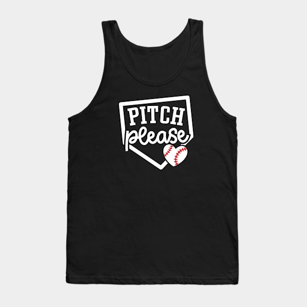 Pitch Please Baseball Player Mom Cute Funny Tank Top by GlimmerDesigns